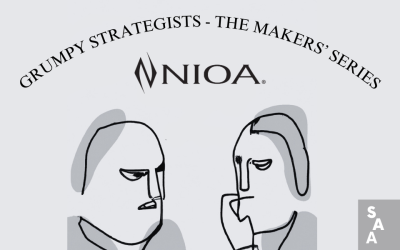 Grumpy Strategist Makers Series Episode 3 – NIOA Group