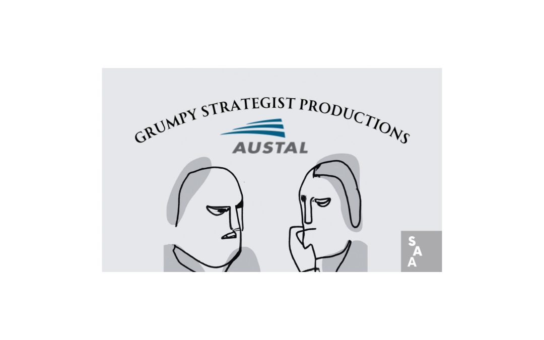The Grumpy Strategist Makers’ Series Episode 4 – Austal