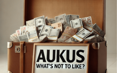 AUKUS: from strategic partnership to a deal kept on the road by Aussie cash
