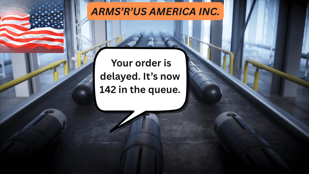 All our operators are busy. Your order has been placed In a queue (1) arms production delays