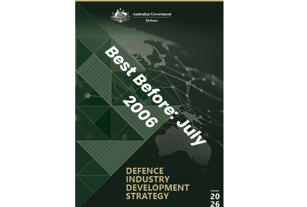 Australia’s zombie defence industry policy is rewarmed – the 2026 DIDS reinforces failure.