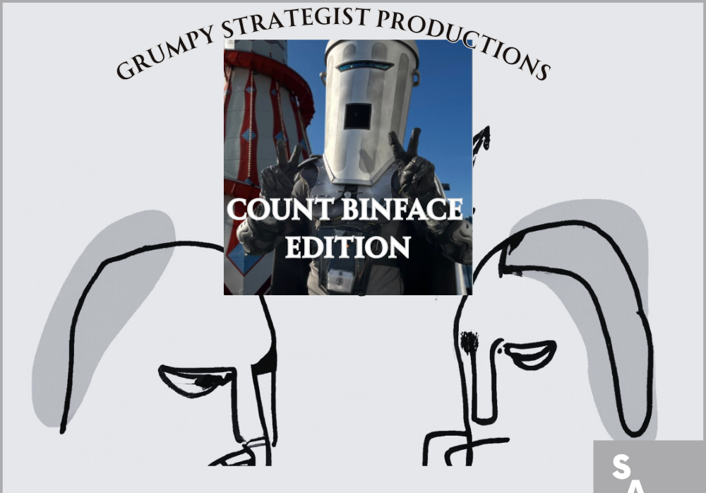 Grumpy Strategists Count Binface edition
